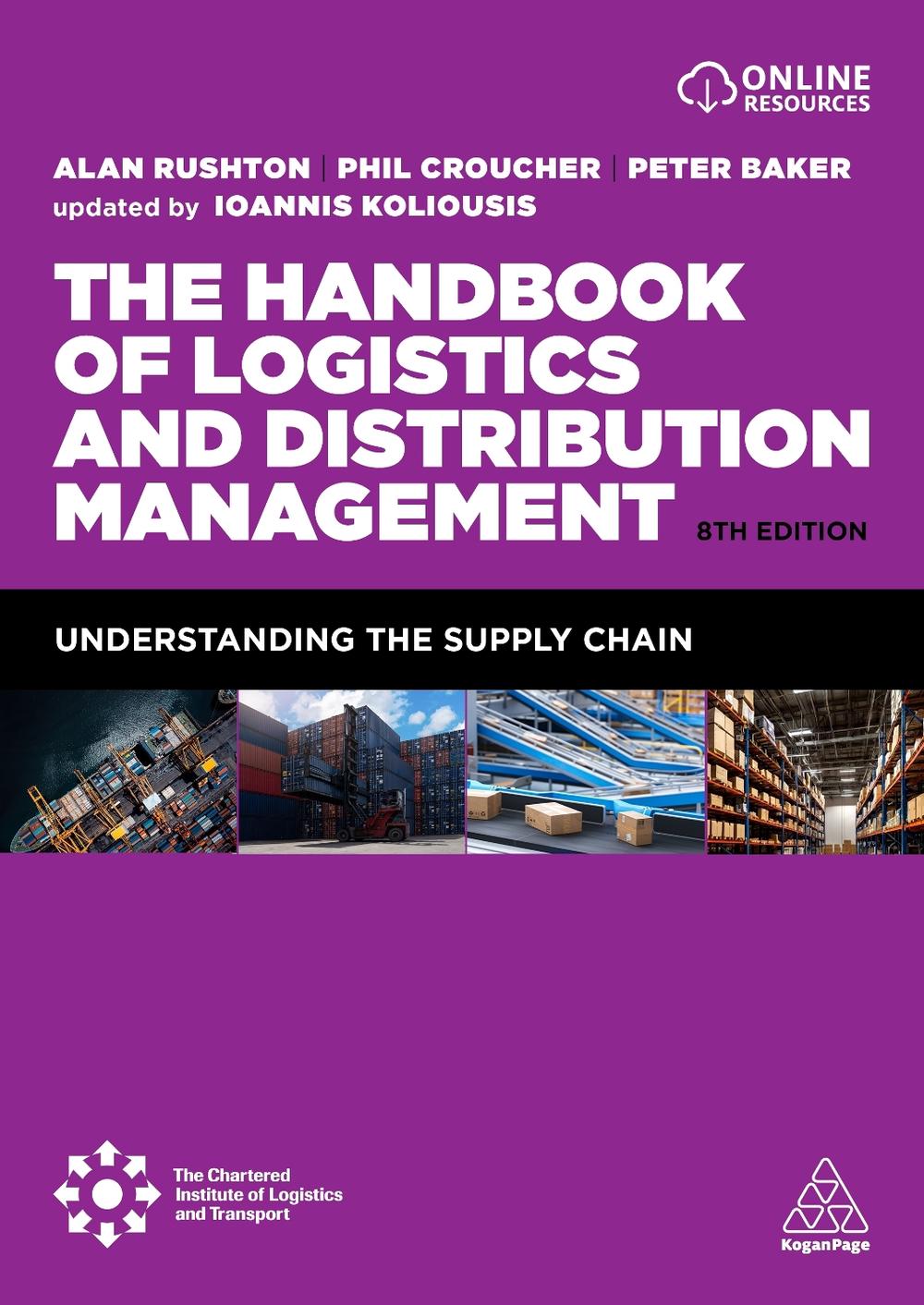 The Handbook of Logistics and Distribution Management, 9781398625129