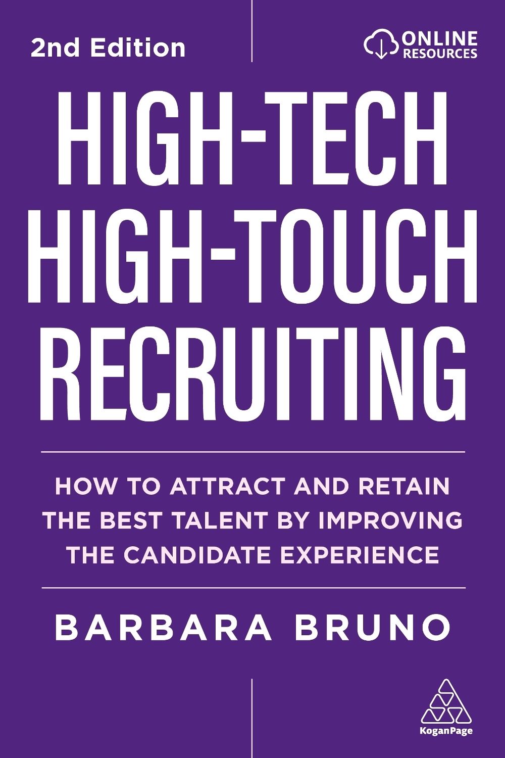 High-Tech High-Touch Recruiting by Barbara Bruno - ISBN: 9781398630161