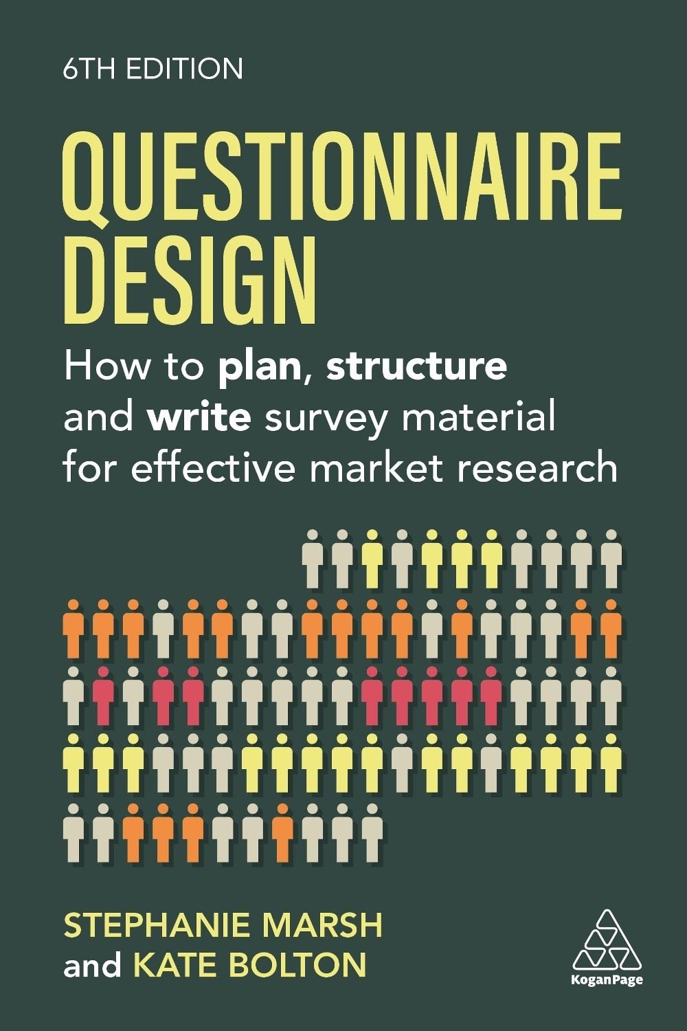 Questionnaire Design by Stephanie Marsh - ISBN: 9781398630307