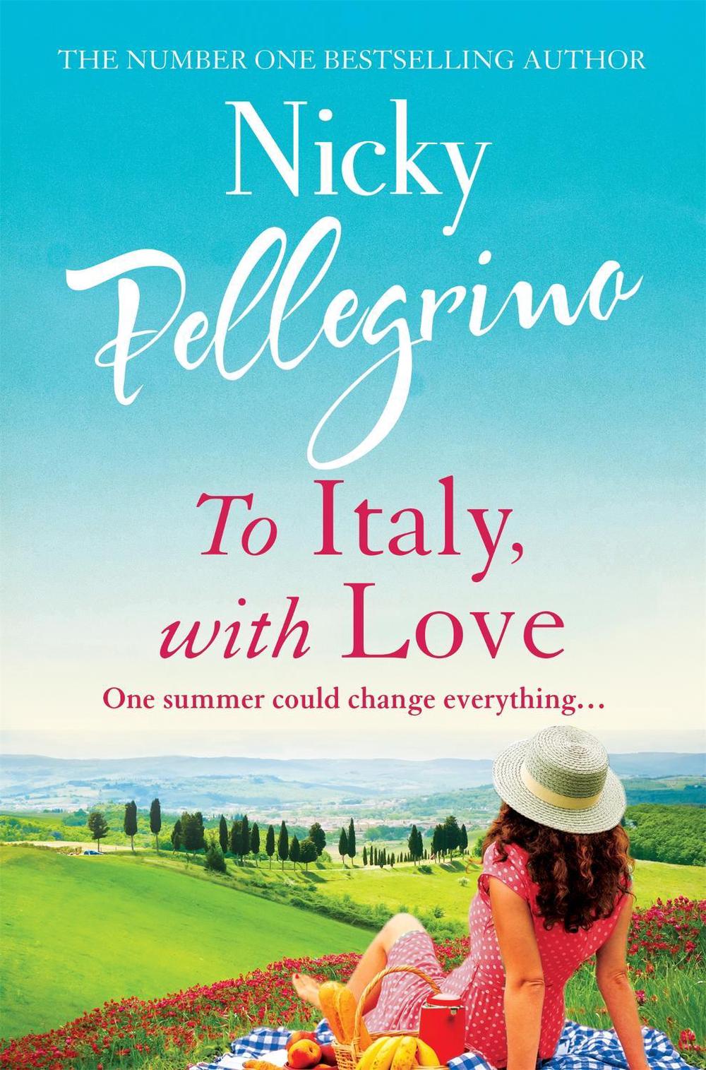 To Italy, With Love by Nicky Pellegrino - ISBN: 9781398701021