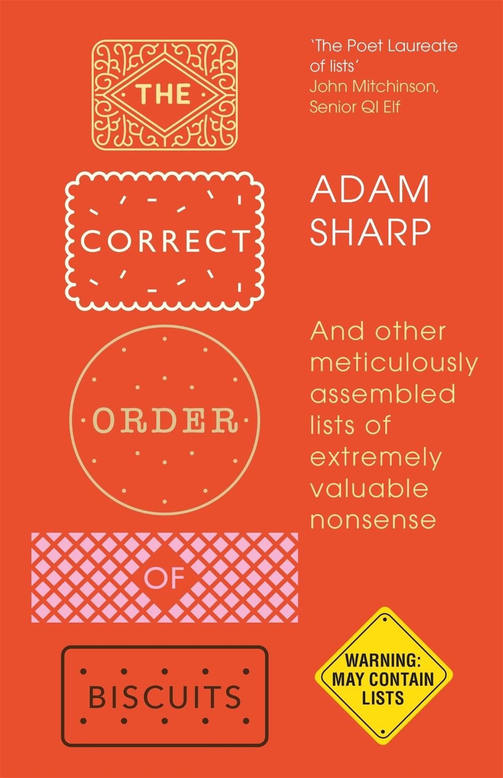 The Correct Order of Biscuits by Adam Sharp - ISBN: 9781398701724