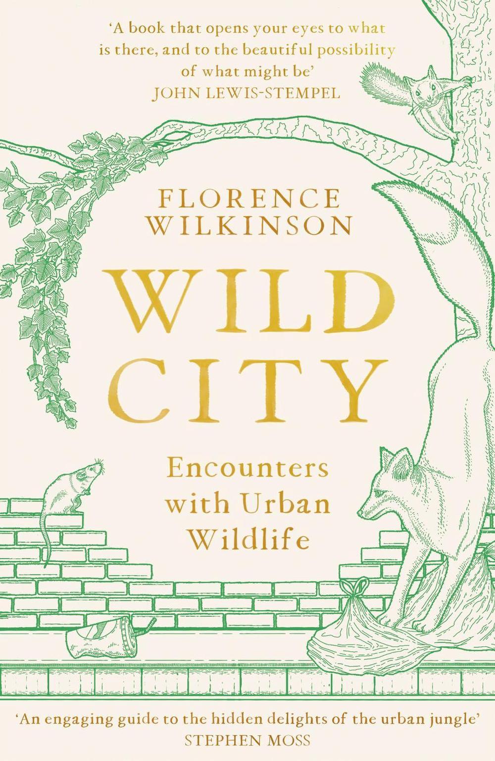 Wild City by Florence Wilkinson - ISBN: 9781398701861
