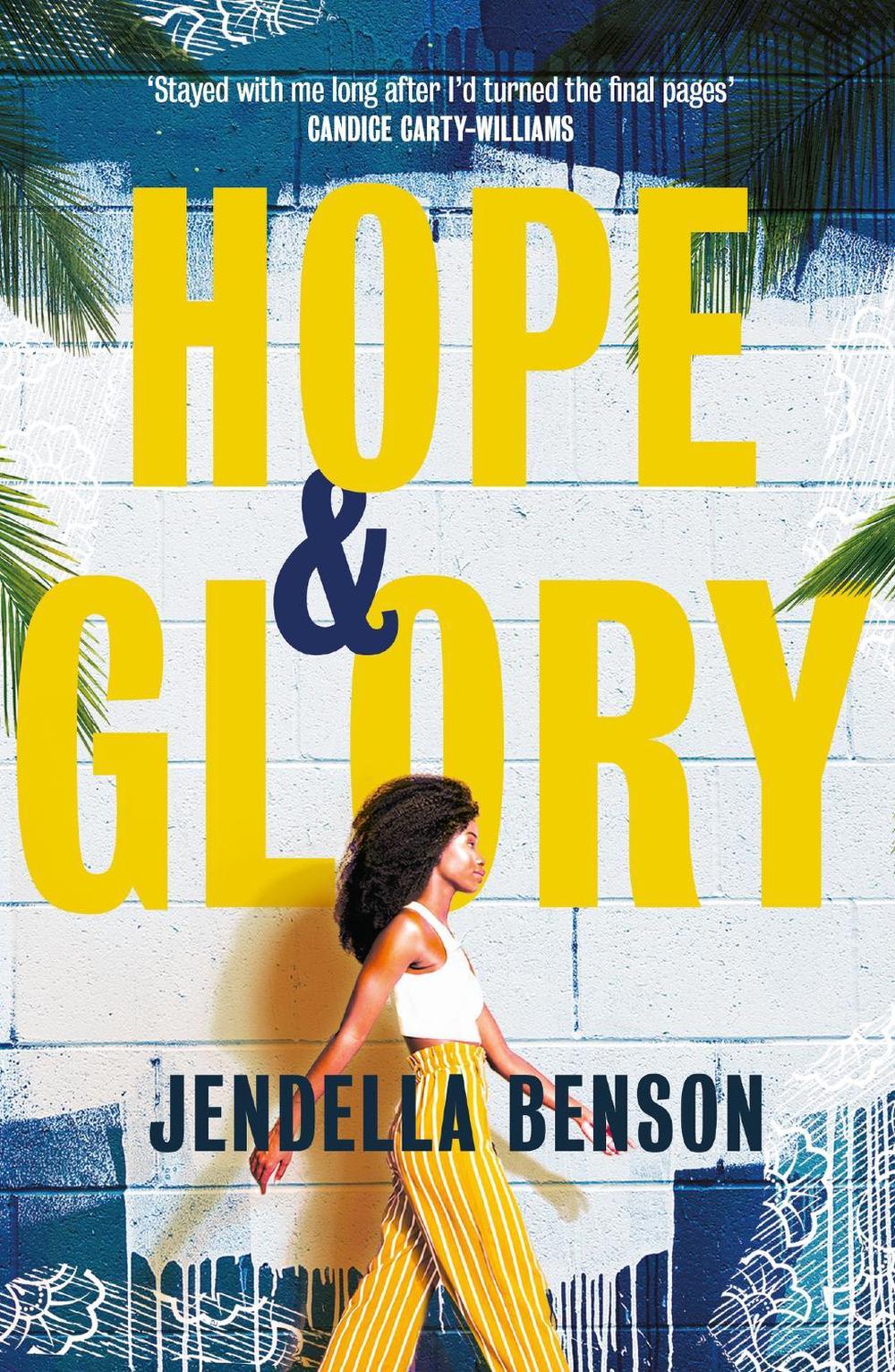 Hope & Glory by Jendella Benson - ISBN: 9781398702318