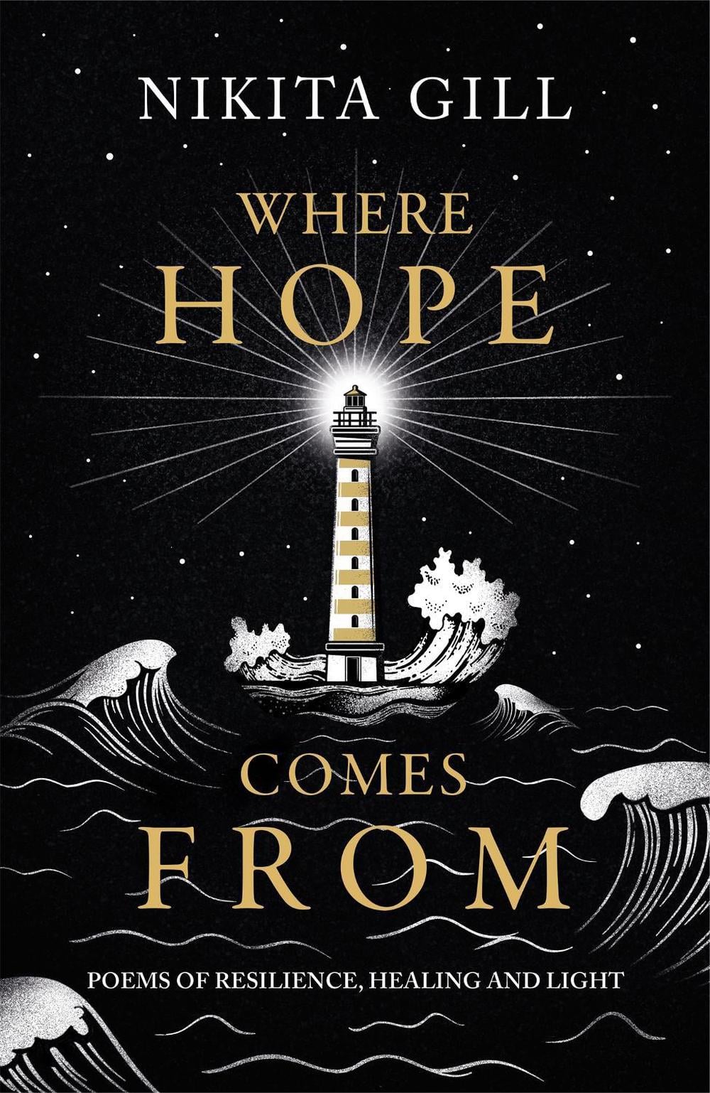 Where Hope Comes From by Nikita Gill - ISBN: 9781398702769