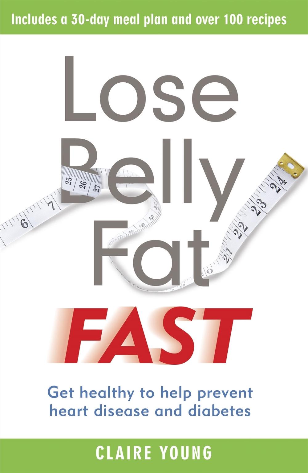 Lose Belly Fat Fast, 9781398702950