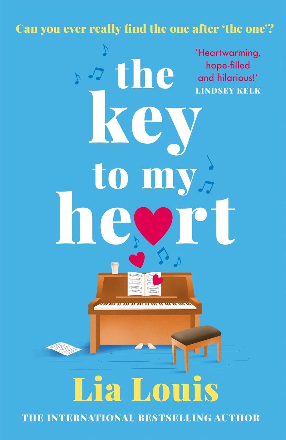 The Key to My Heart by Lia Louis - ISBN: 9781398703292