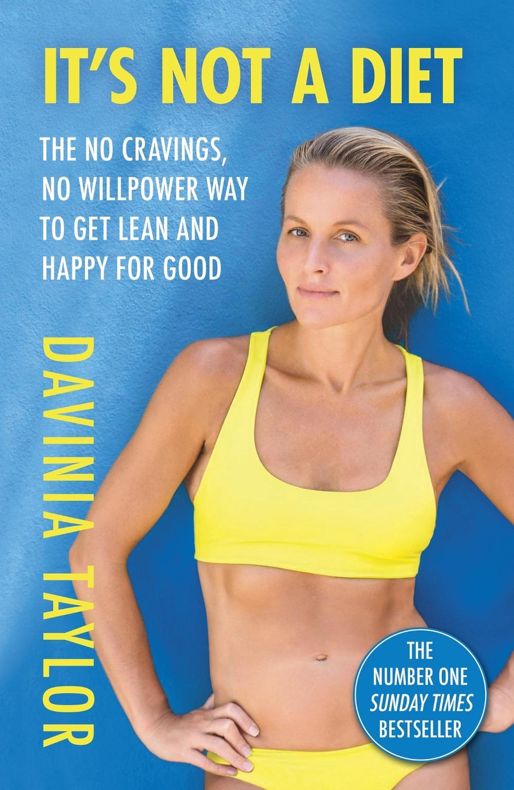It's Not A Diet by Davinia Taylor - ISBN: 9781398703421