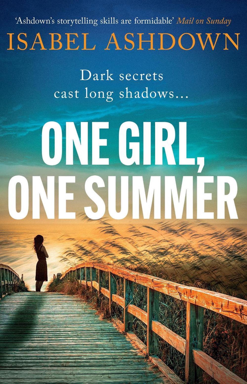 One Girl, One Summer by Isabel Ashdown - ISBN: 9781398703926