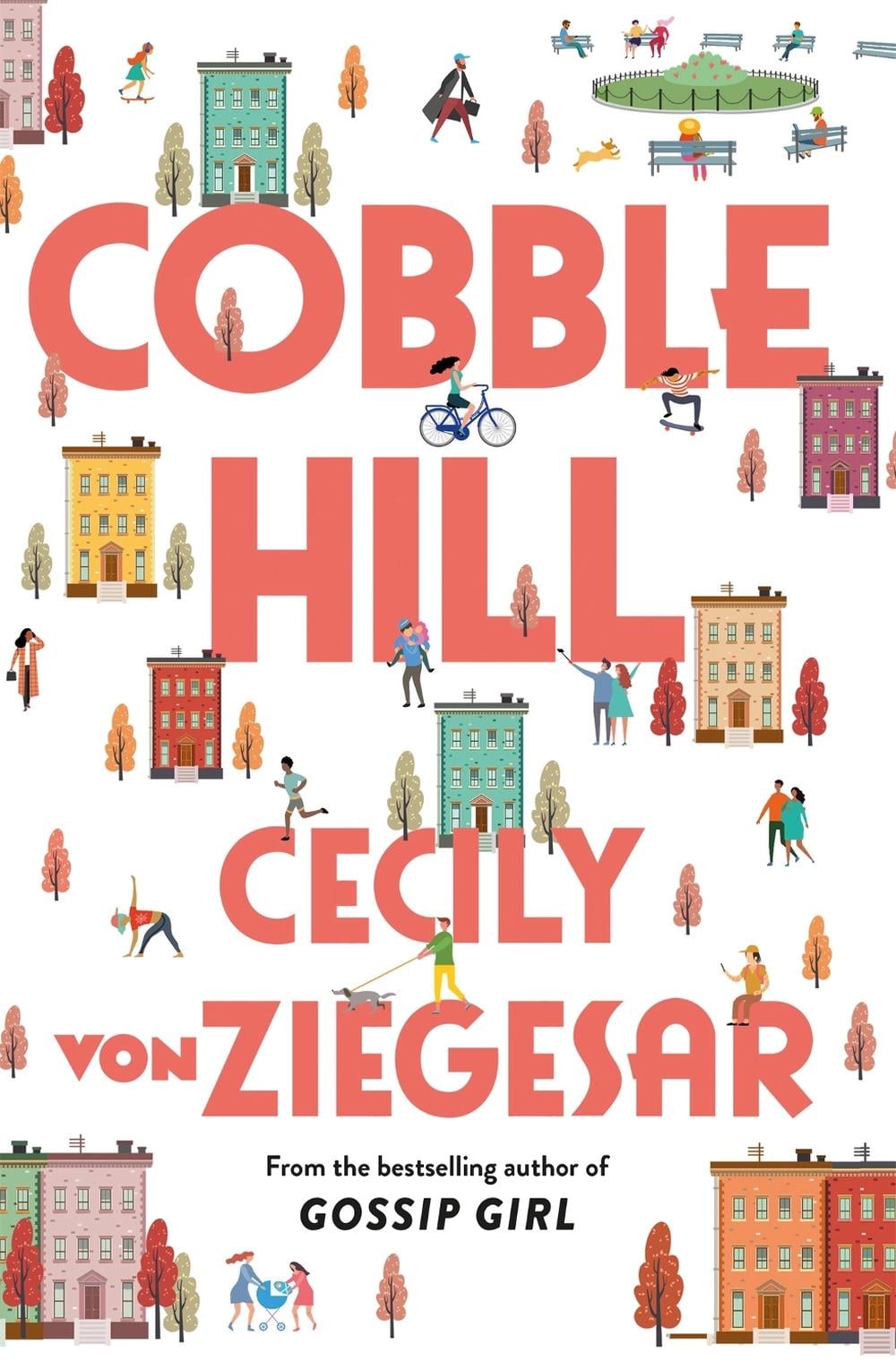 Cobble Hill by Cecily von Ziegesar - ISBN: 9781398704367