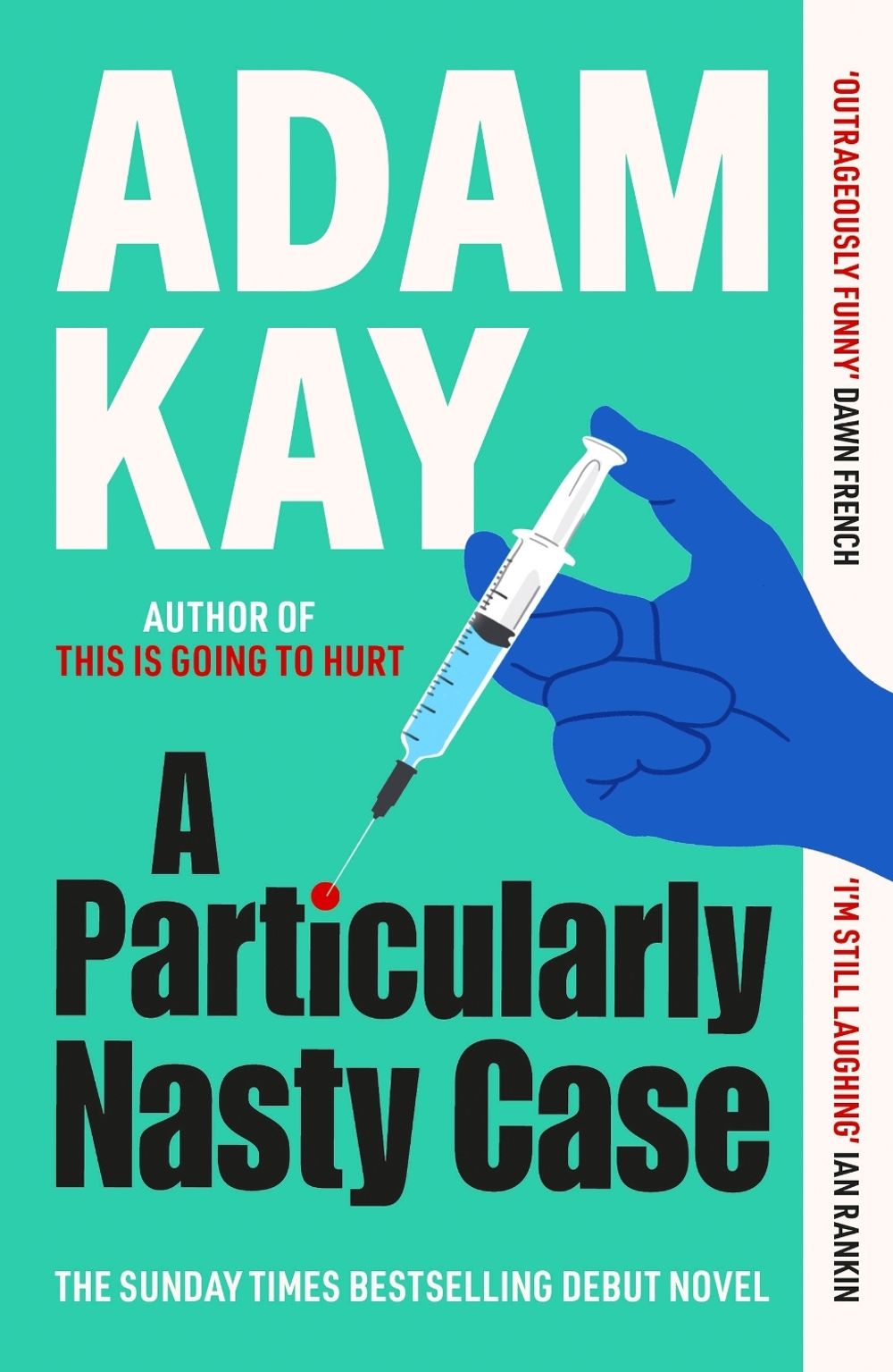 A Particularly Nasty Case by Adam Kay - ISBN: 9781398704428