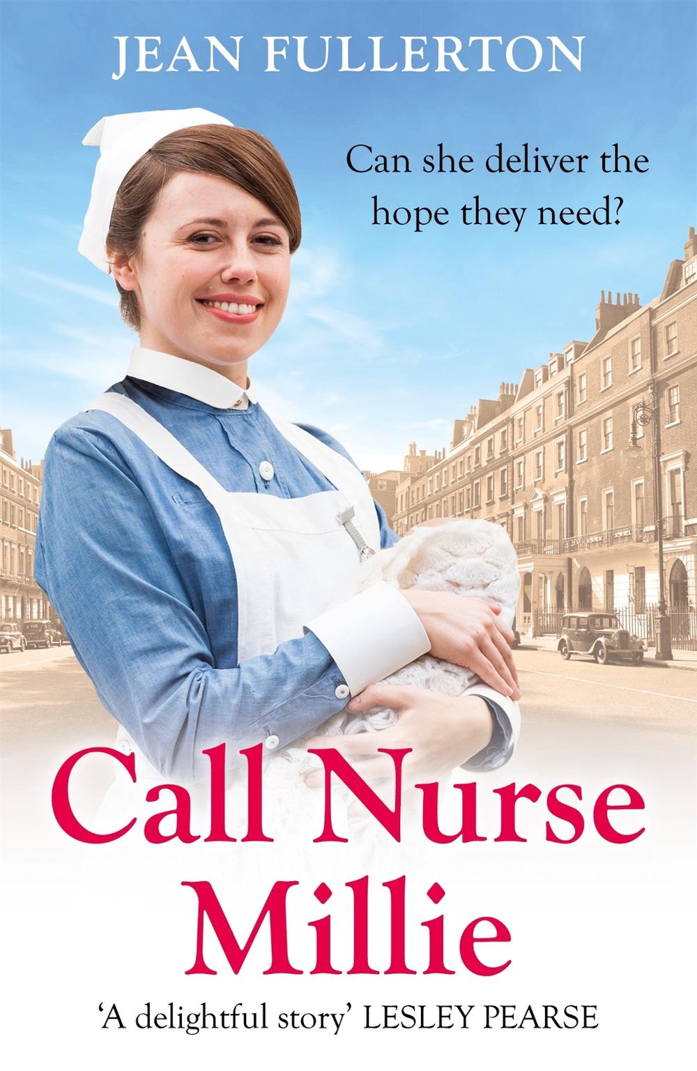 Call Nurse Millie by Jean Fullerton - ISBN: 9781398704541