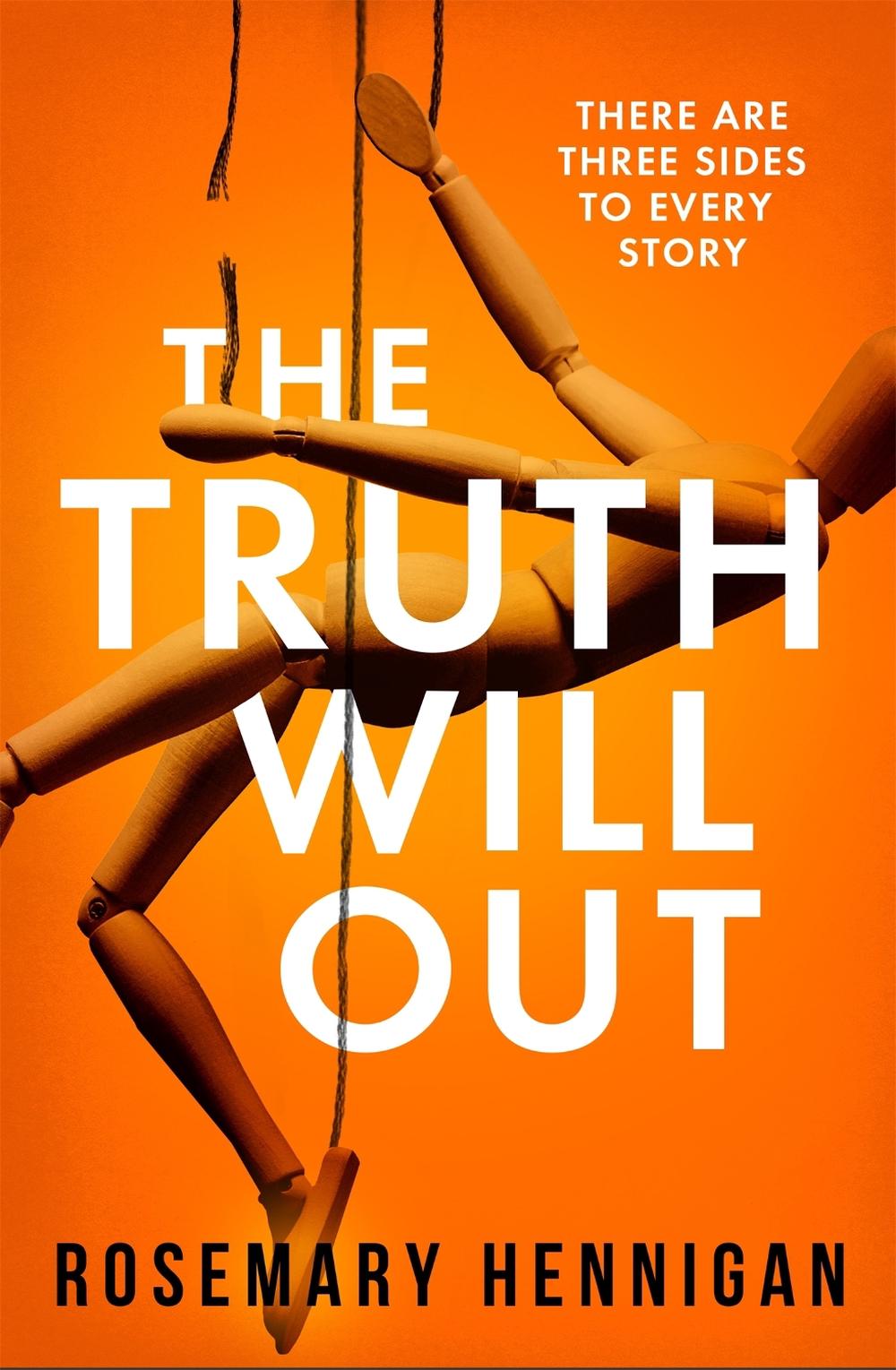 The Truth Will Out by Rosemary Hennigan - ISBN: 9781398704817