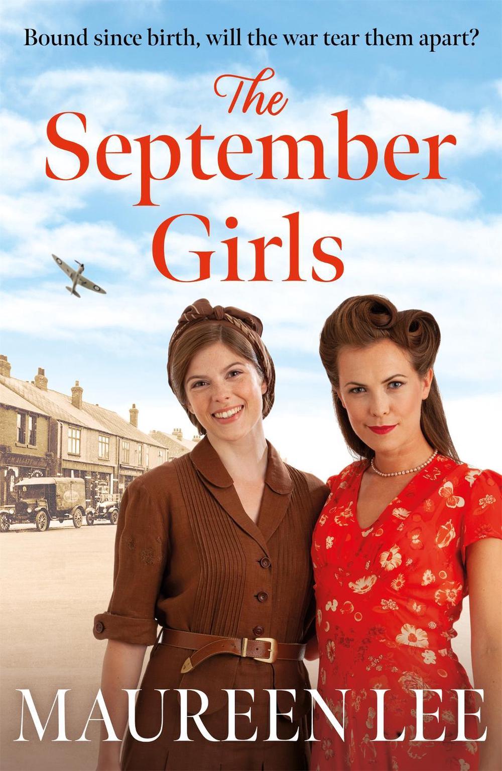 The September Girls by Maureen Lee - ISBN: 9781398705722