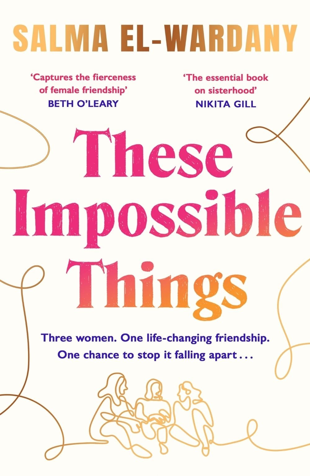 These Impossible Things by Salma El-Wardany - ISBN: 9781398705791
