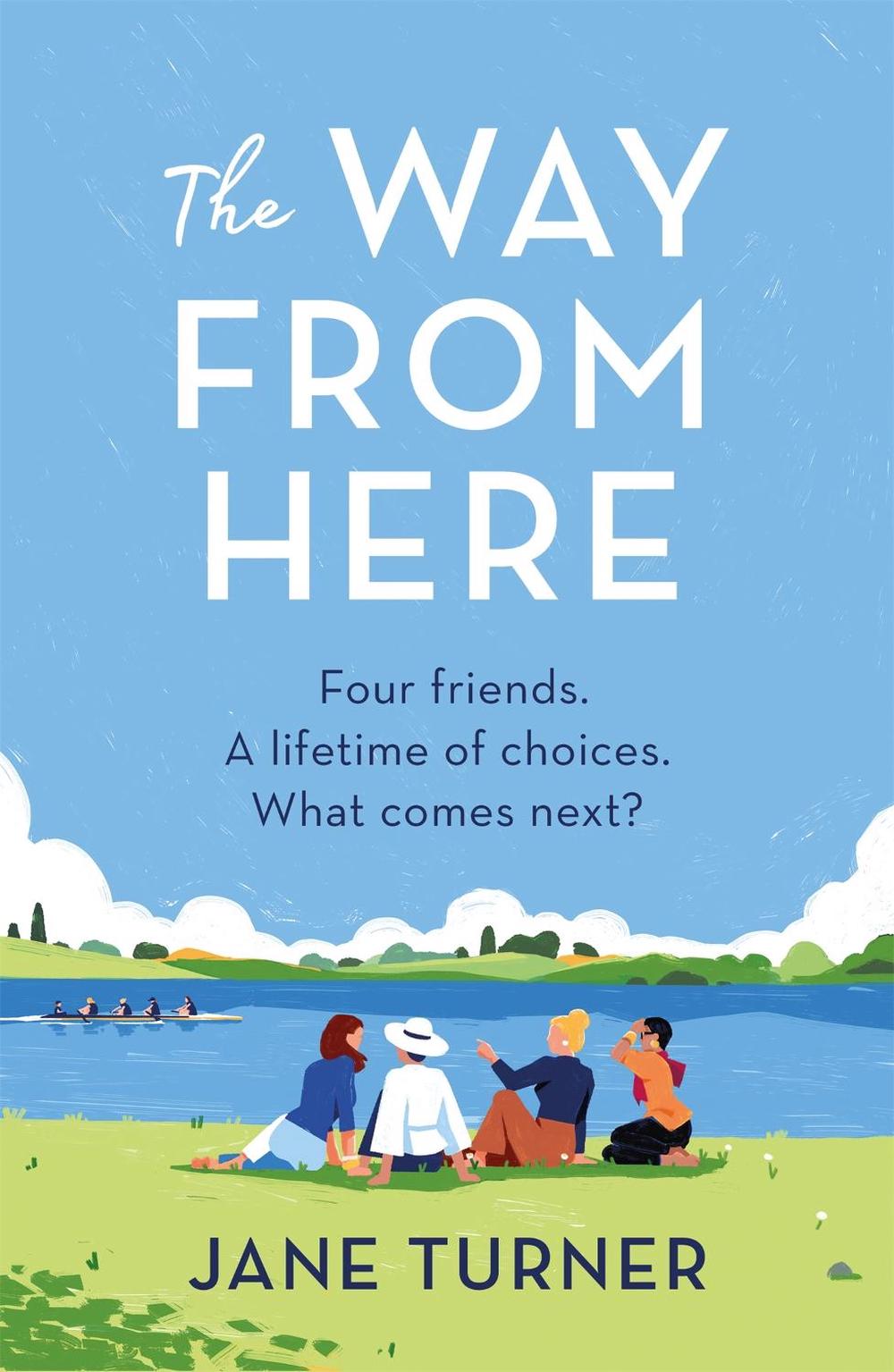 The Way From Here by Jane Turner - ISBN: 9781398705890