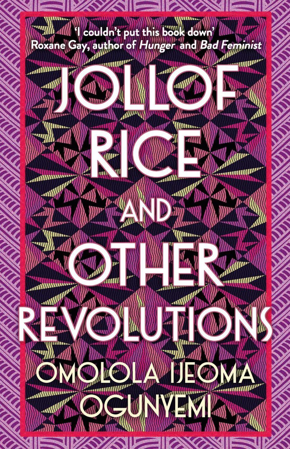 Jollof Rice and Other Revolutions, 9781398706071