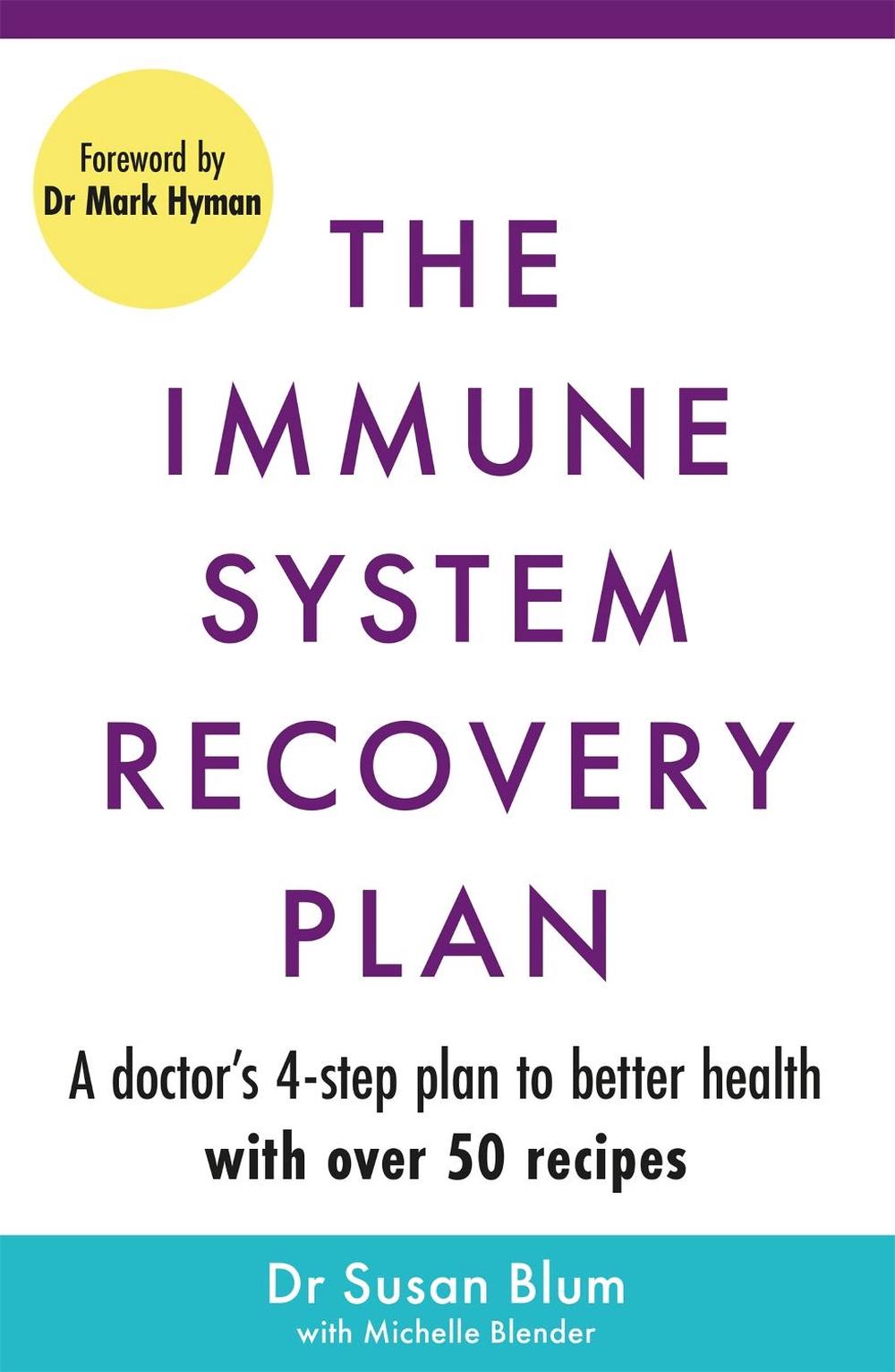 The Immune System Recovery Plan, 9781398706996