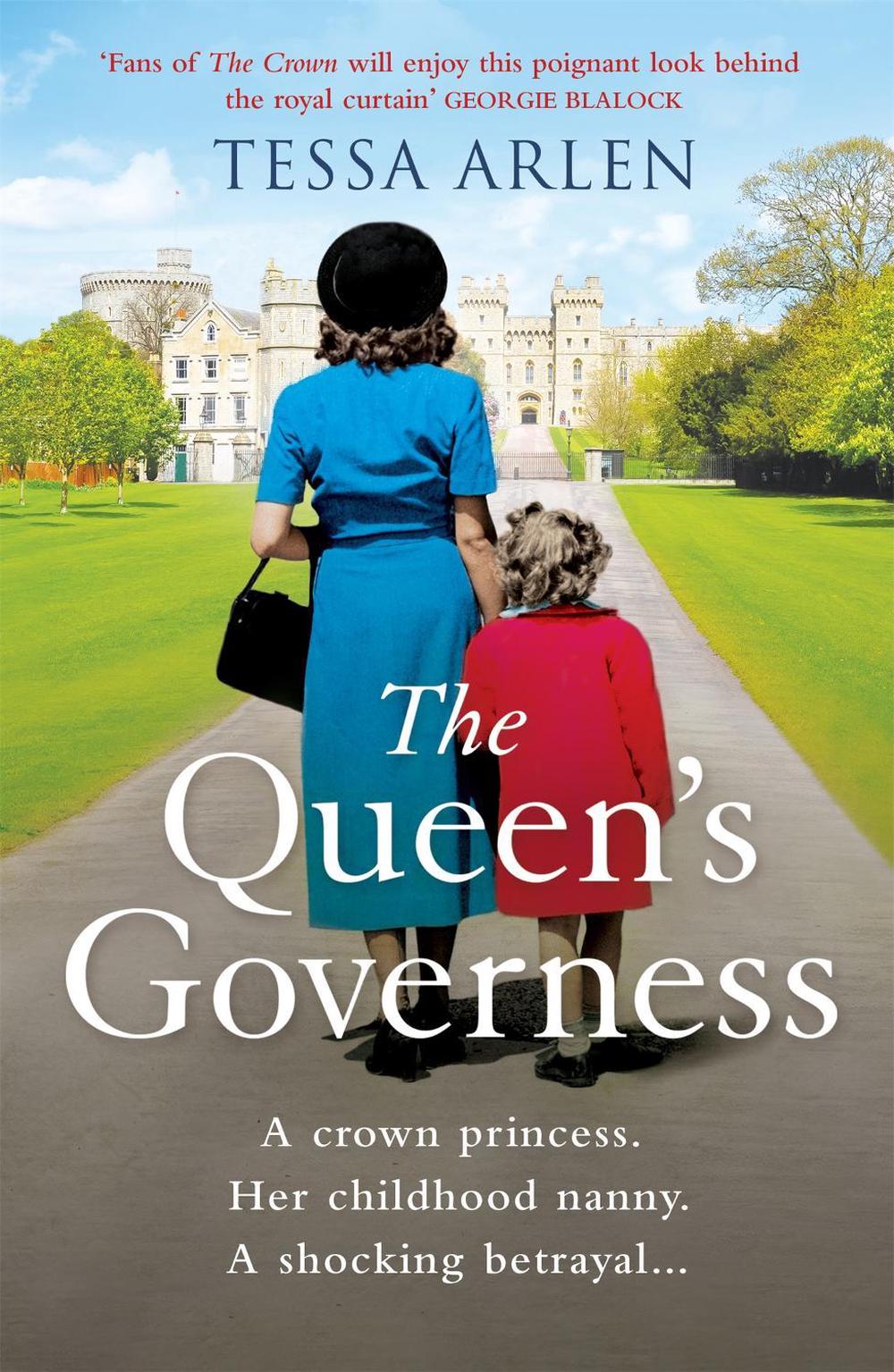 The Queen's Governess by Tessa Arlen - ISBN: 9781398707092