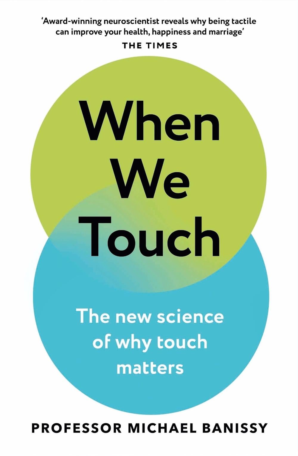 When We Touch by Professor Michael Banissy - ISBN: 9781398708747