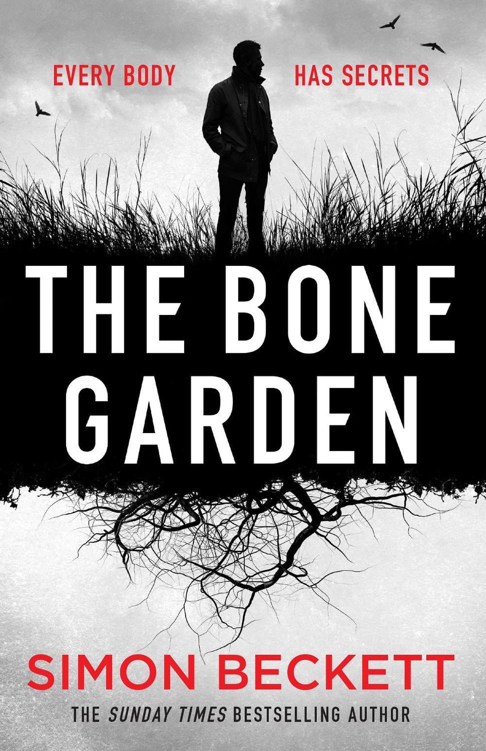 The Bone Garden by Simon Beckett - ISBN: 9781398708815