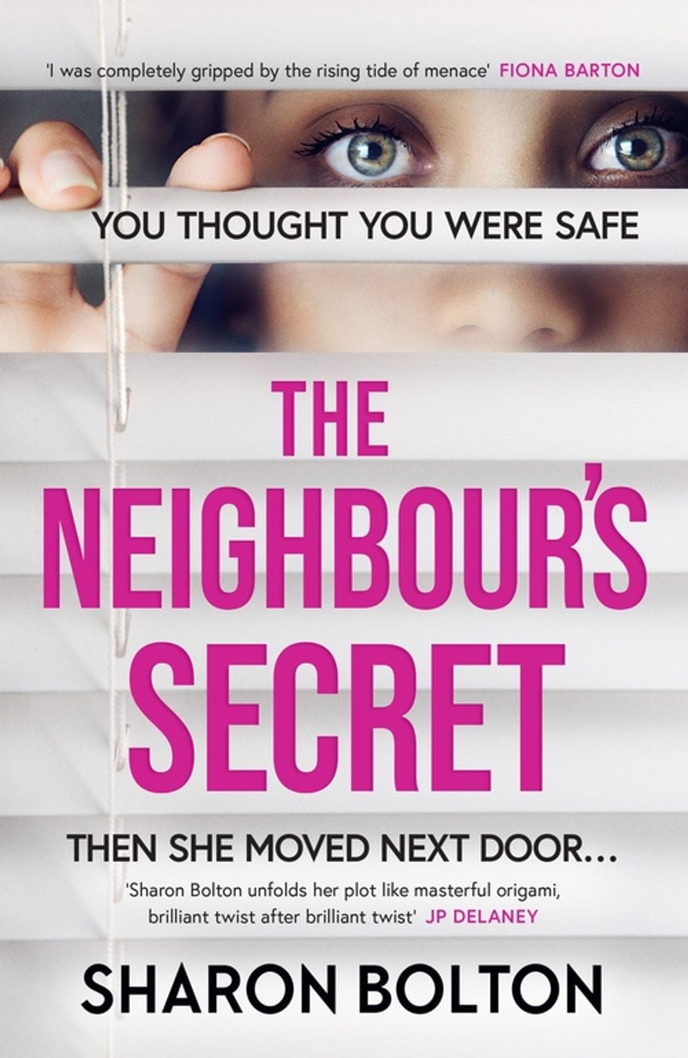 The Neighbour's Secret by Sharon Bolton - ISBN: 9781398709881