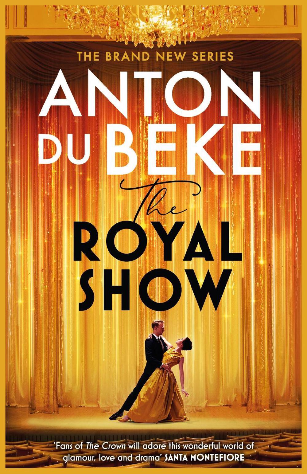 The Royal Show by Anton Du Beke - ISBN: 9781398710160