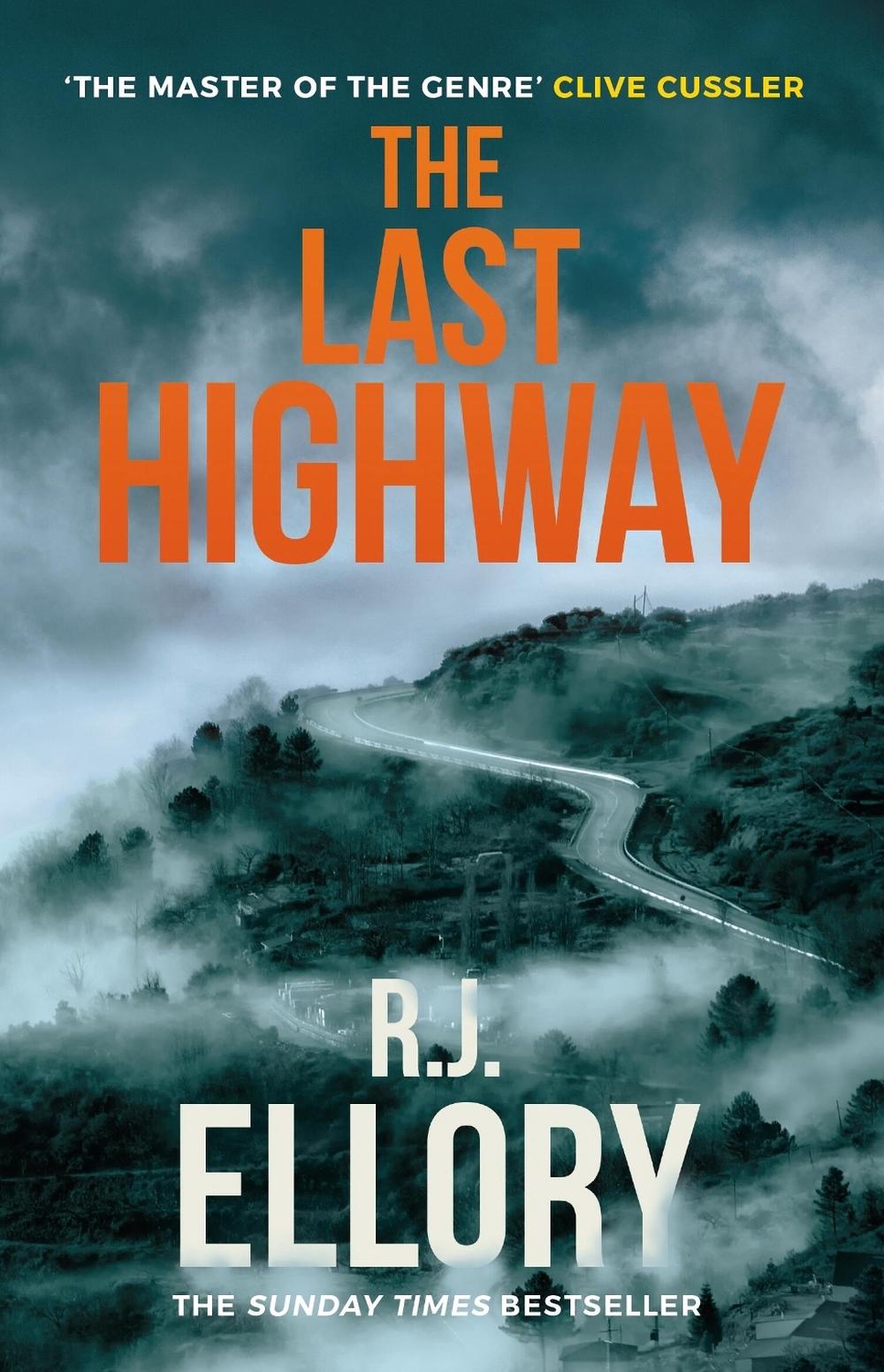 The Last Highway by R.J. Ellory - ISBN: 9781398710351
