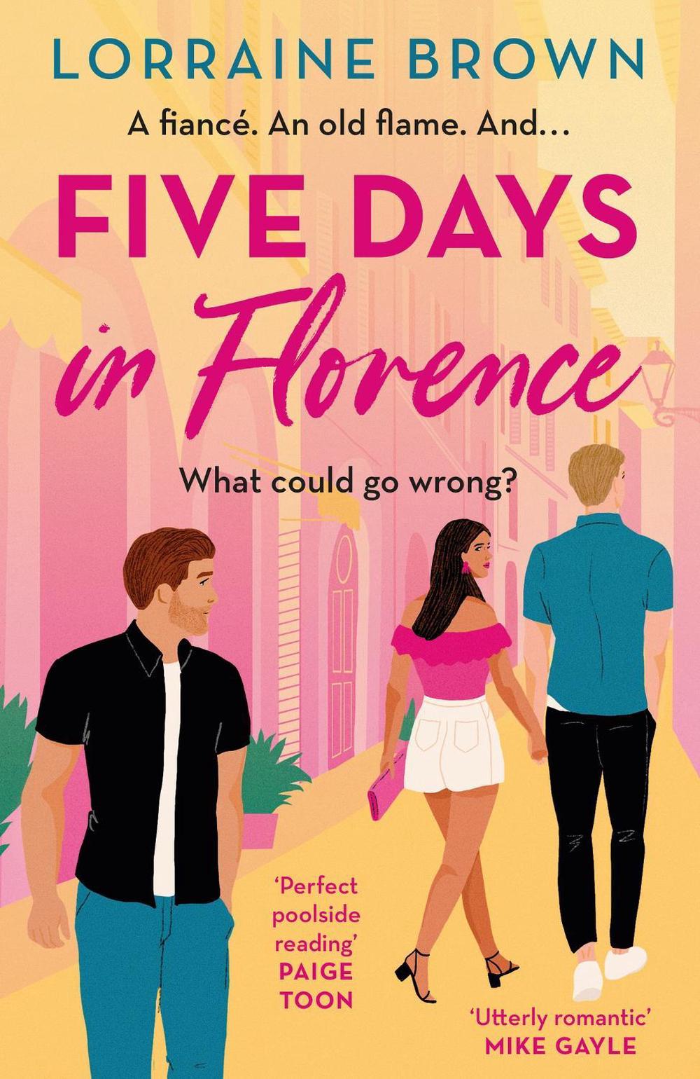Five Days in Florence by Lorraine Brown - ISBN: 9781398711082