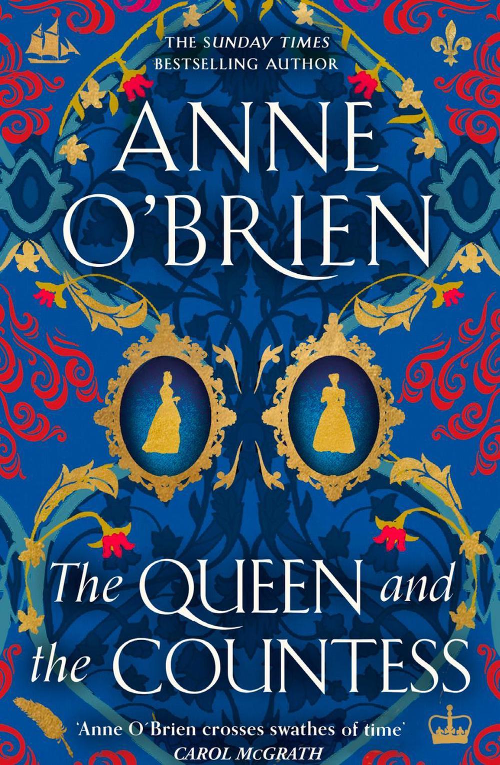 The Queen and the Countess by Anne O'Brien - ISBN: 9781398711266