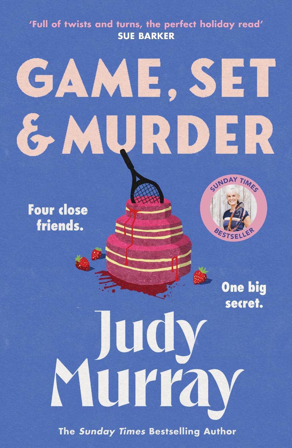 Game, Set & Murder by Judy Murray - ISBN: 9781398711389