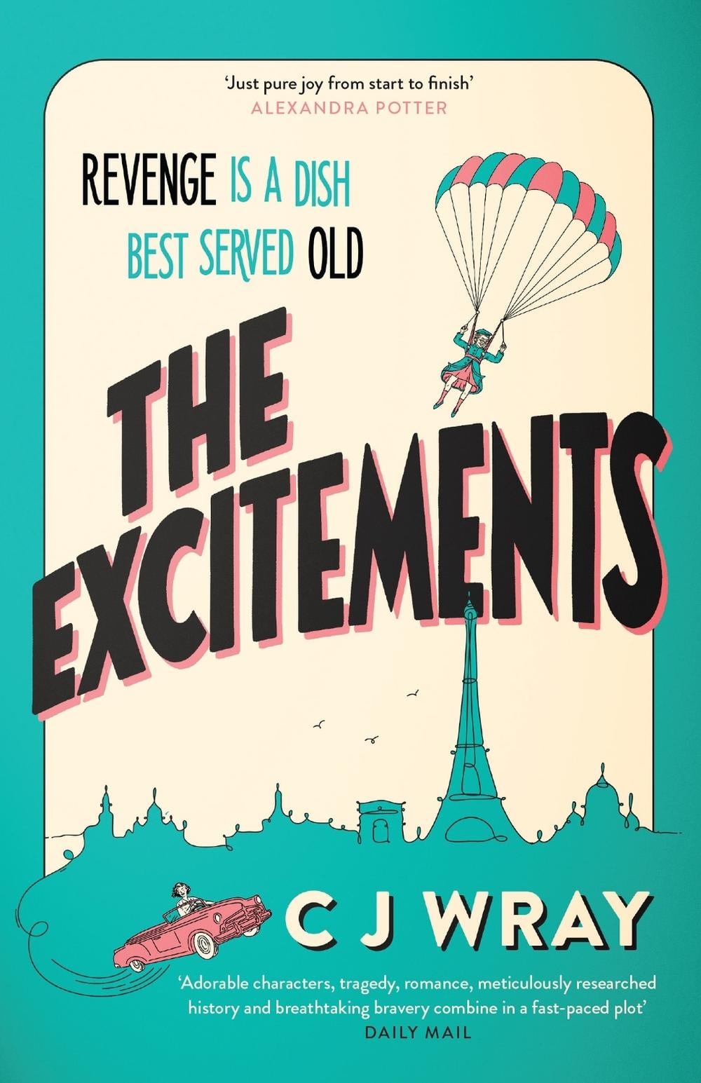 The Excitements by CJ Wray - ISBN: 9781398711853