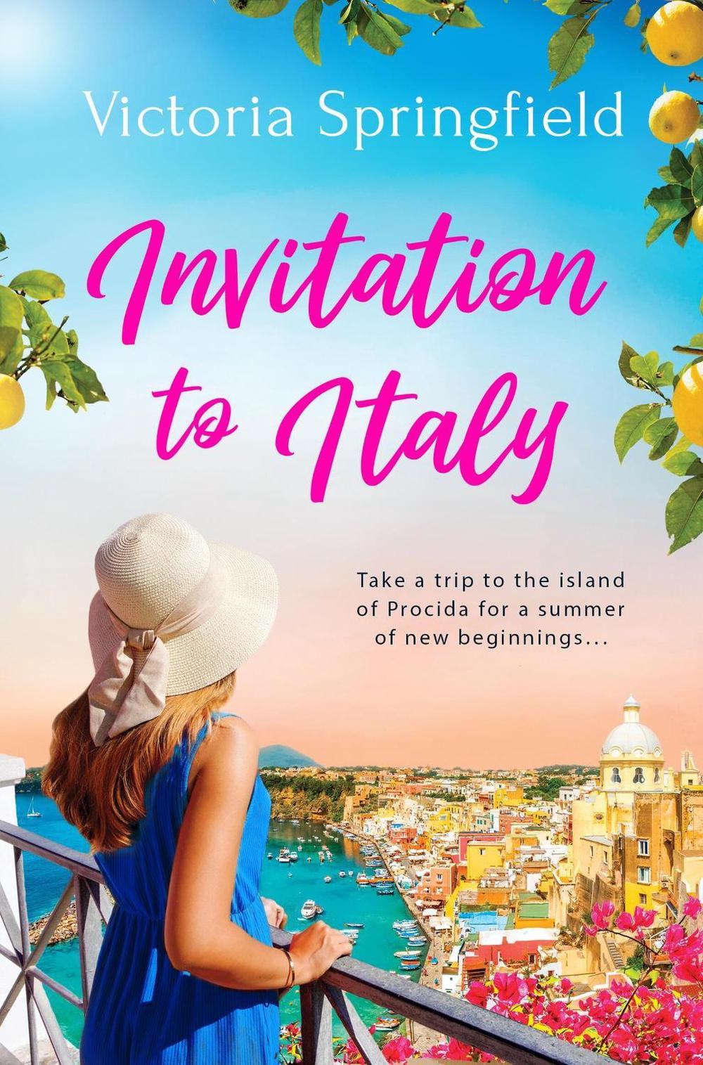 Invitation to Italy by Victoria Springfield - ISBN: 9781398712515
