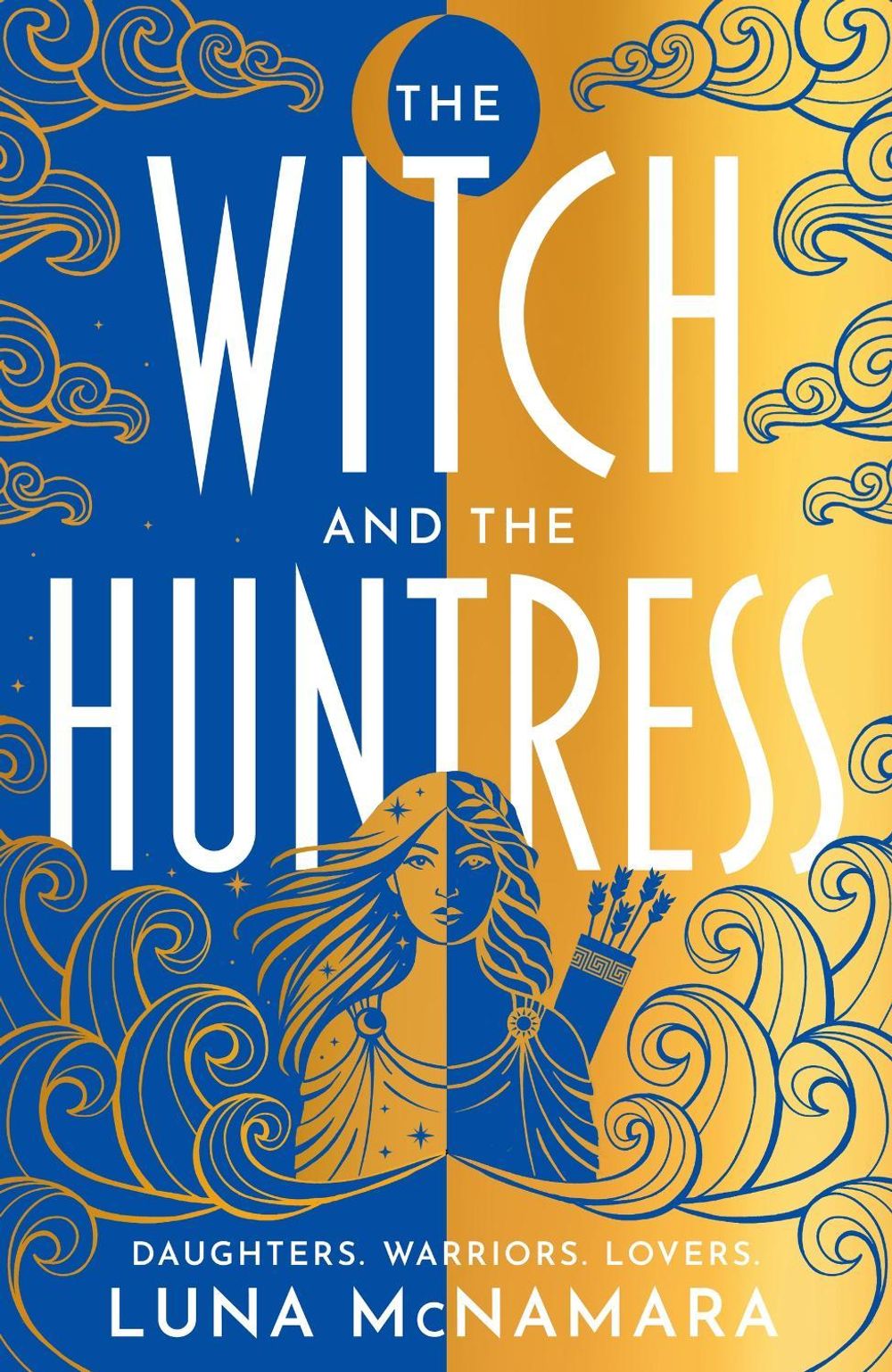 The Witch and the Huntress by Luna McNamara - ISBN: 9781398712904