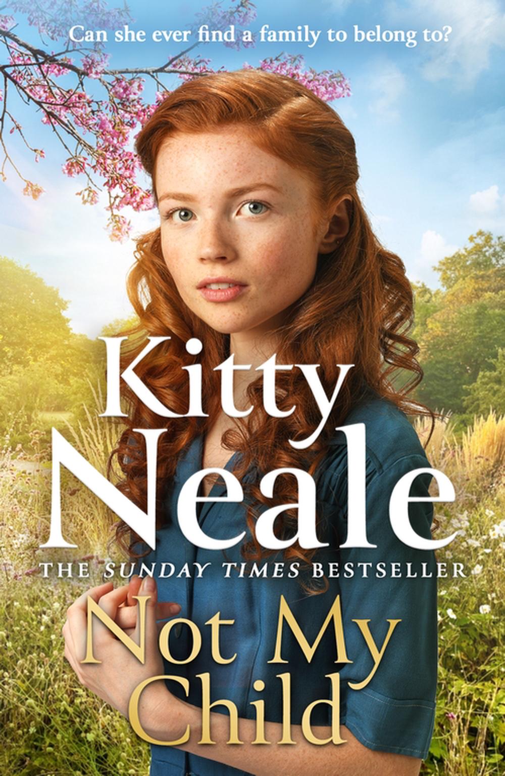Not My Child by Kitty Neale - ISBN: 9781398713727