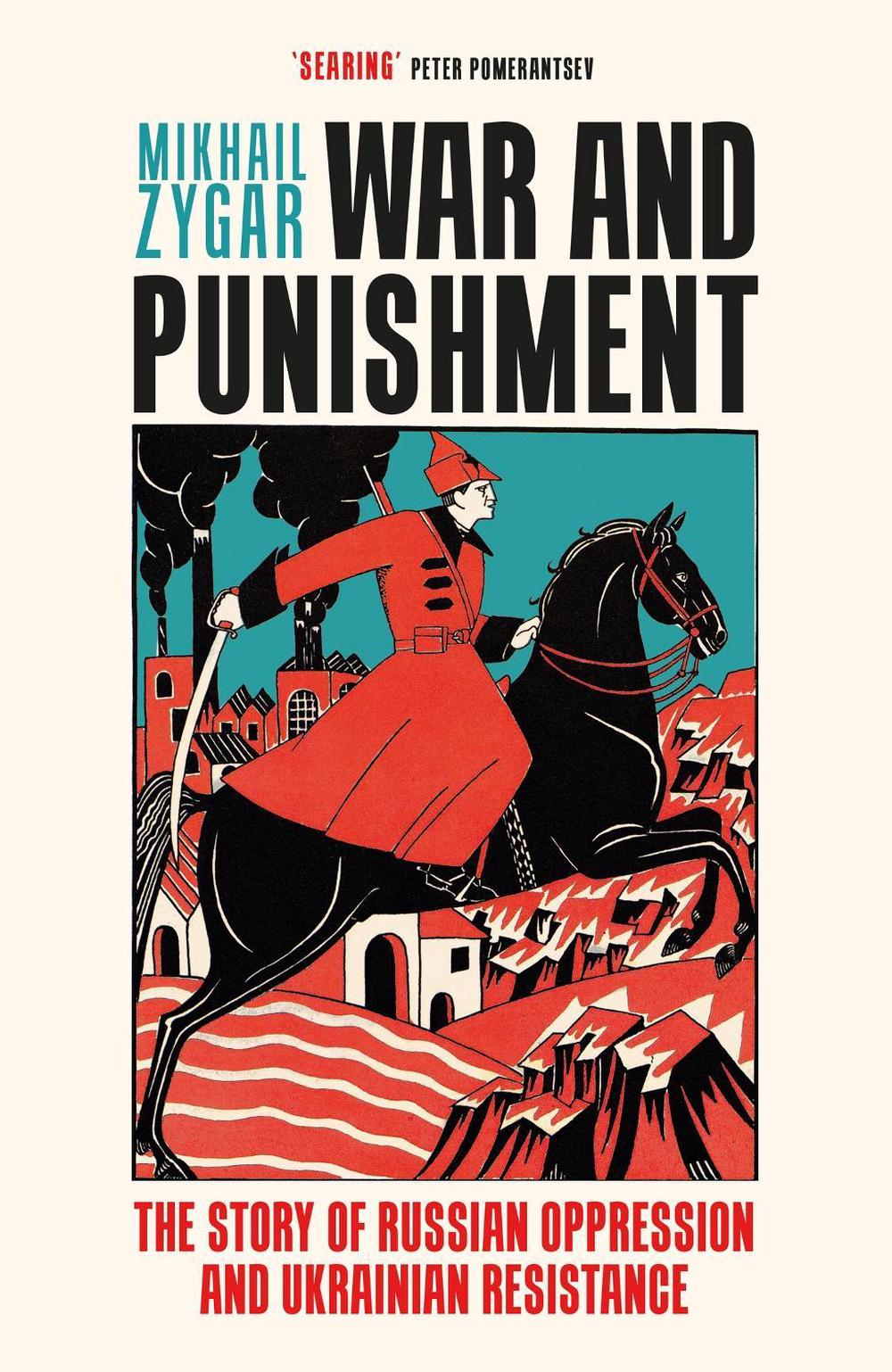 War and Punishment by Mikhail Zygar - ISBN: 9781398714021