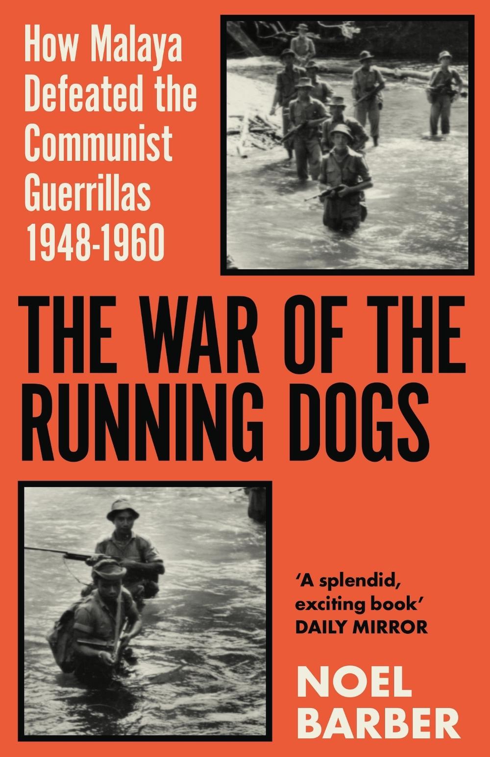 The War of the Running Dogs, 9781398715202