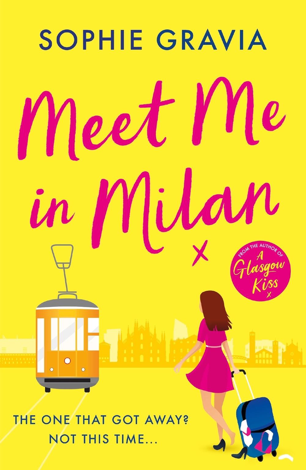 Meet Me in Milan by Sophie Gravia - ISBN: 9781398715691