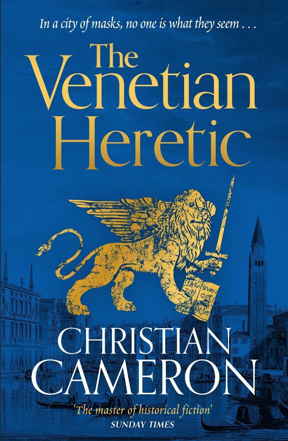 The Venetian Heretic by Christian Cameron - ISBN: 9781398716100