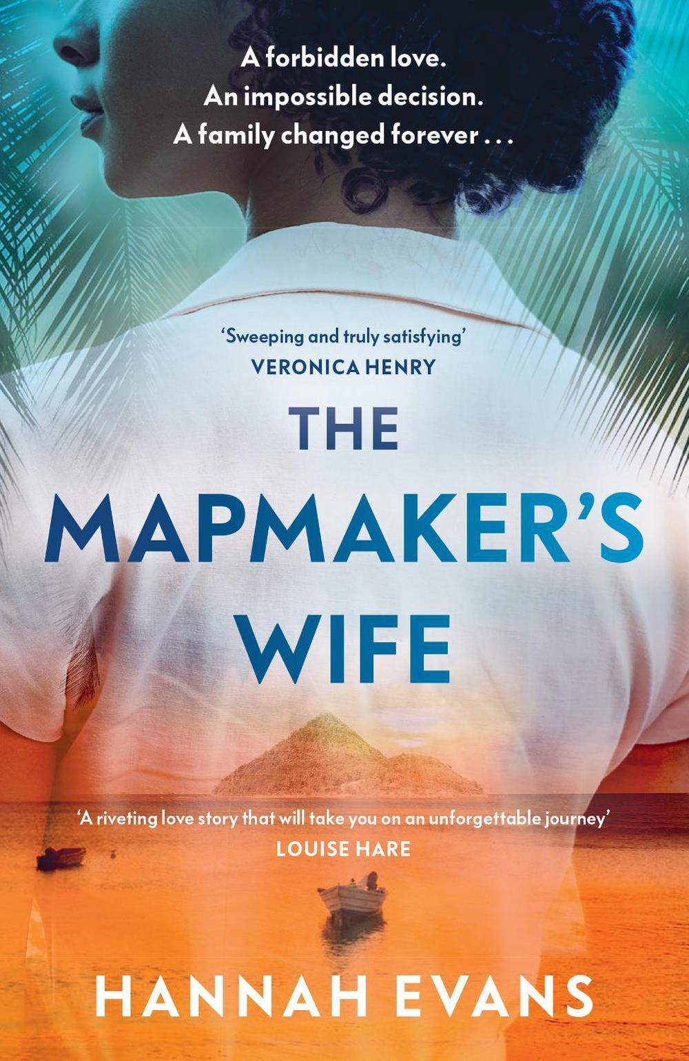 The Mapmaker's Wife by Hannah Evans - ISBN: 9781398716223