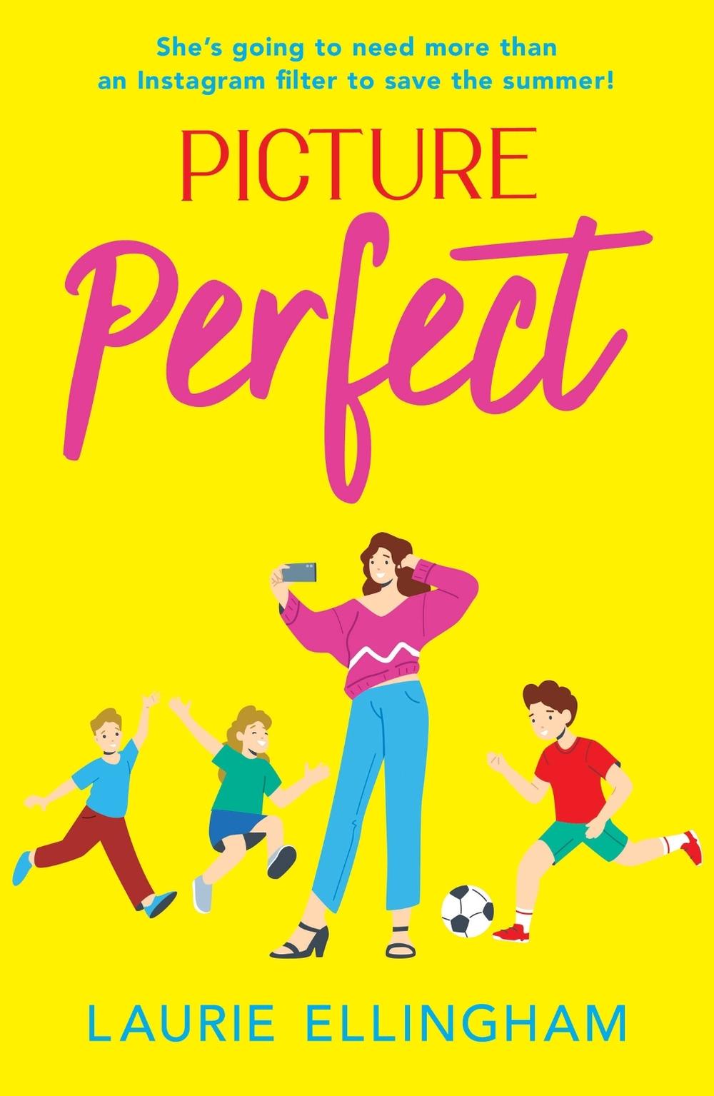 Picture Perfect by Laurie Ellingham - ISBN: 9781398717244