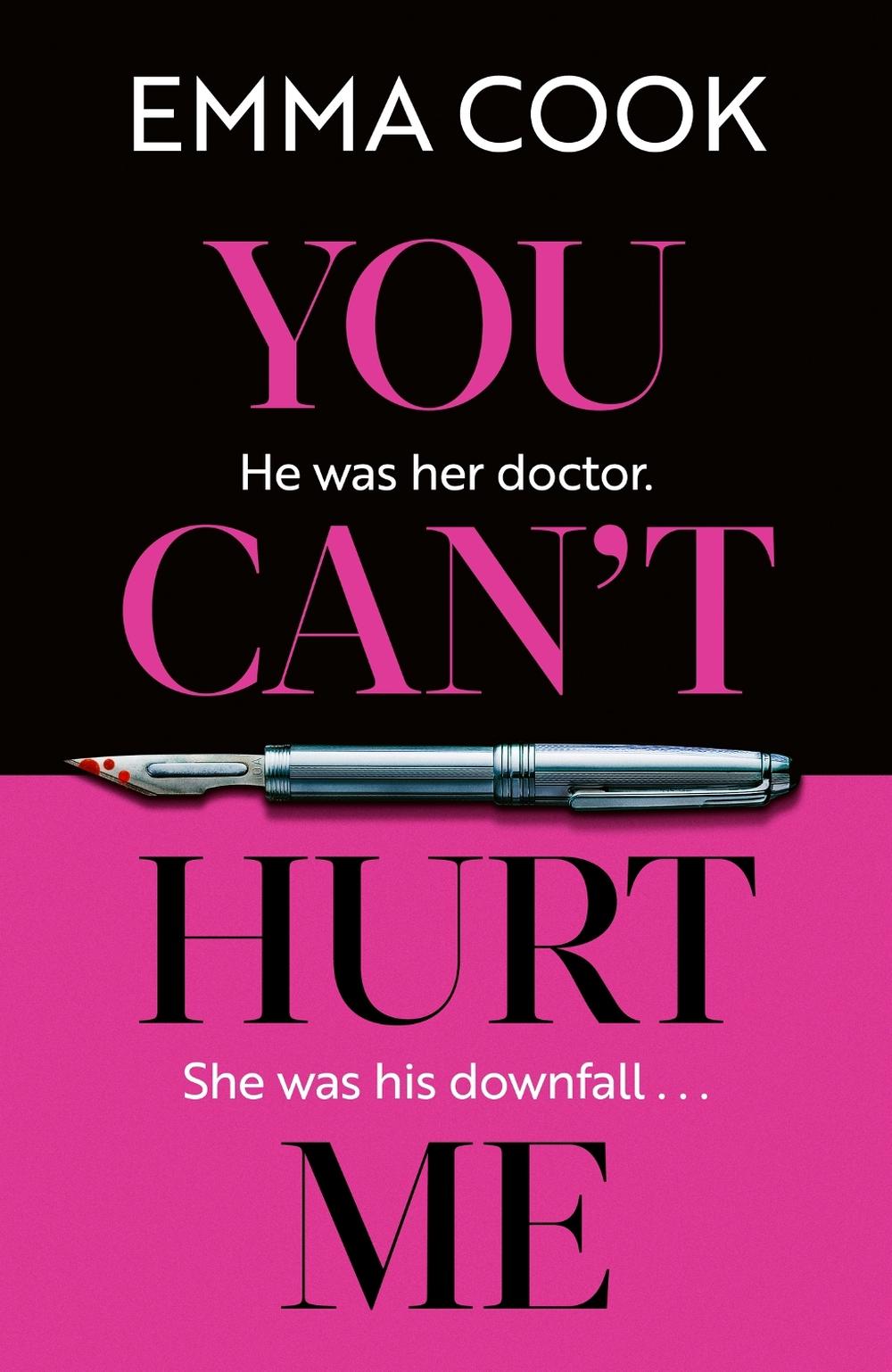 You Can't Hurt Me by Emma Cook - ISBN: 9781398717299