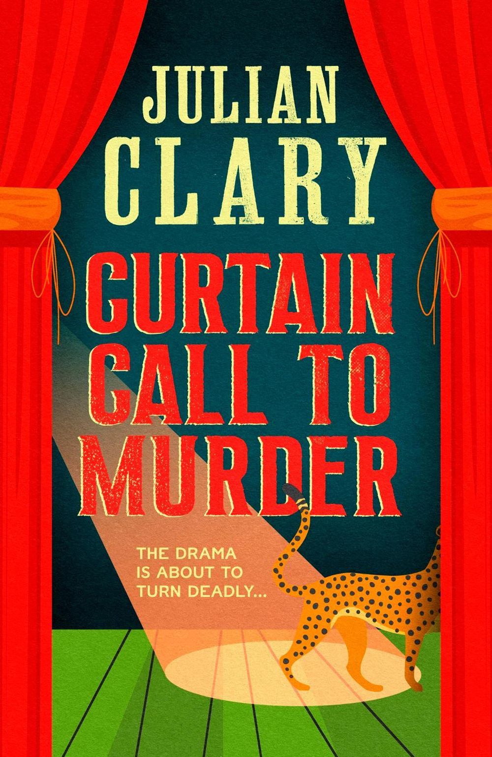 Curtain Call to Murder by Julian Clary - ISBN: 9781398717312