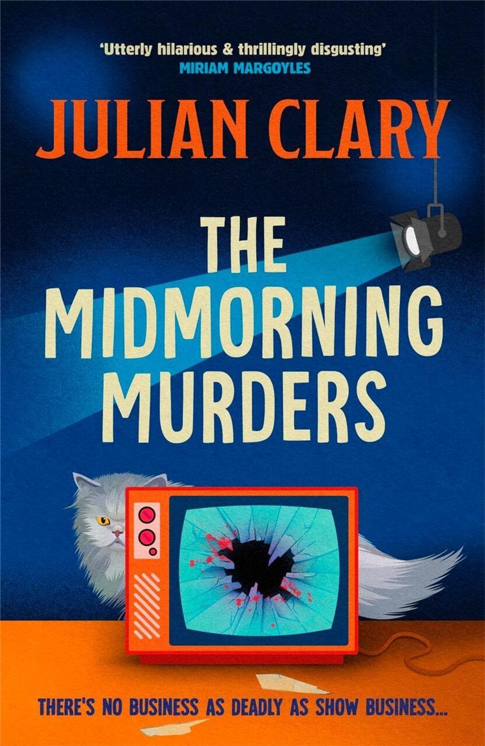 The Midmorning Murders by Julian Clary - ISBN: 9781398717350