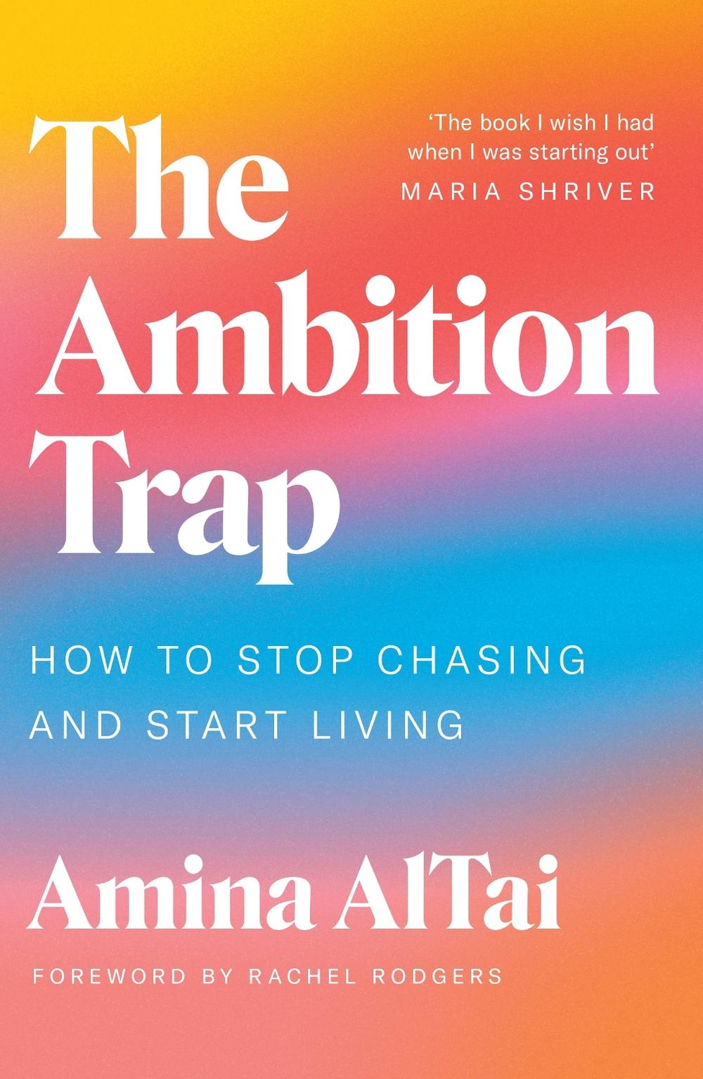 The Ambition Trap, 9781398717596