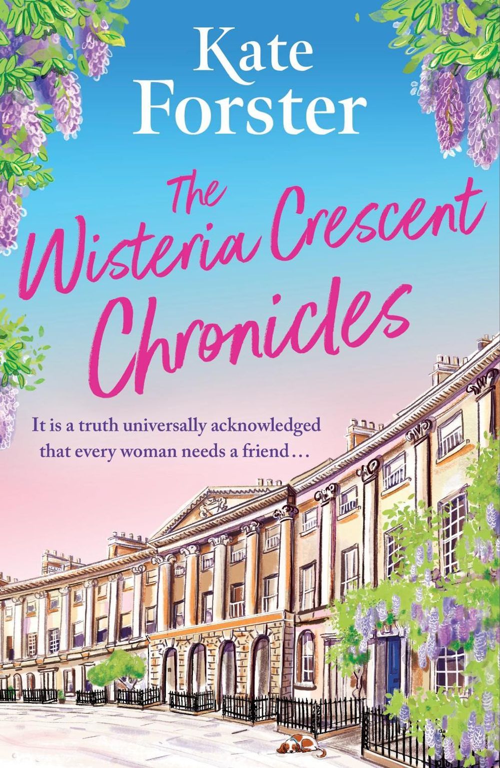 The Wisteria Crescent Chronicles by Kate Forster - ISBN: 9781398717886
