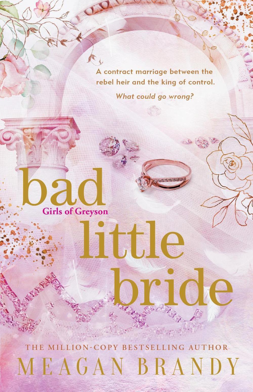Bad Little Bride by Meagan Brandy - ISBN: 9781398719569