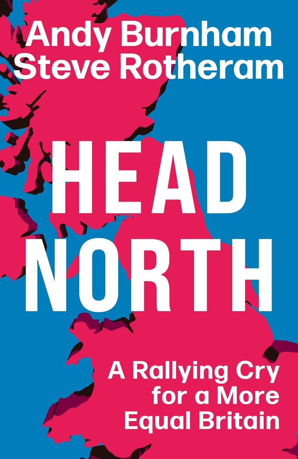 Head North by Andy Burnham - ISBN: 9781398719736