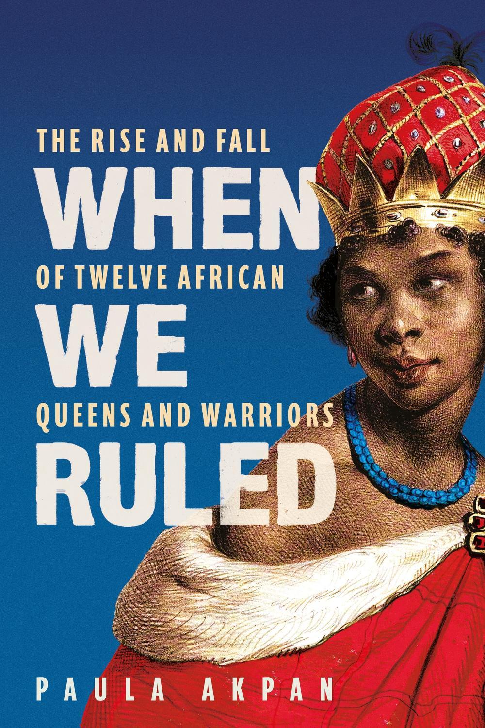 When We Ruled, 9781398719903