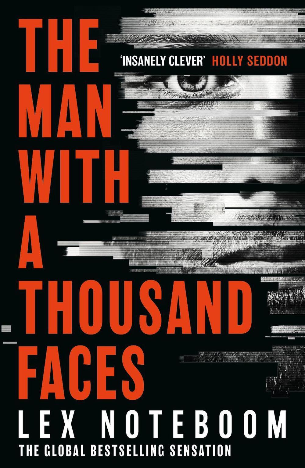 The Man with a Thousand Faces by Lex Noteboom - ISBN: 9781398721838