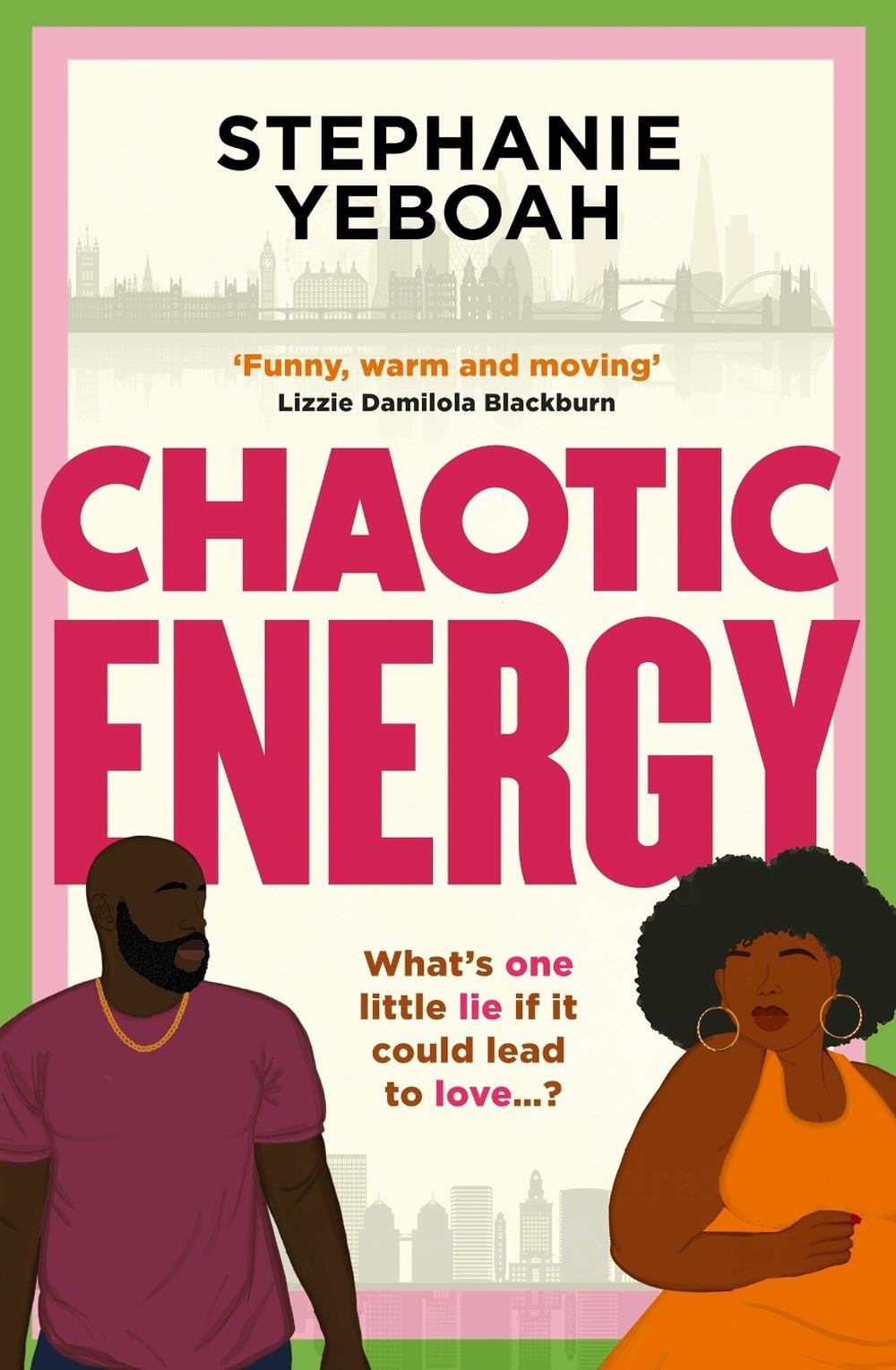 Chaotic Energy by Stephanie Yeboah - ISBN: 9781398721876